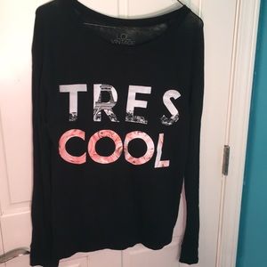 “Tres Cool” Long sleeve